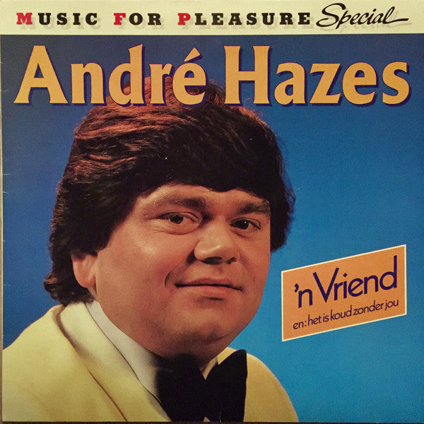 André Hazes : 'n Vriend  (LP, Album, RE)