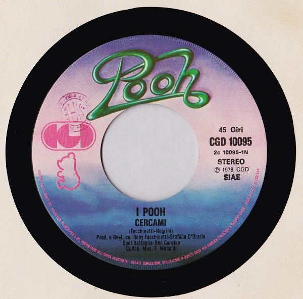 Pooh : Cercami / Giorno Per Giorno (7",45 RPM)