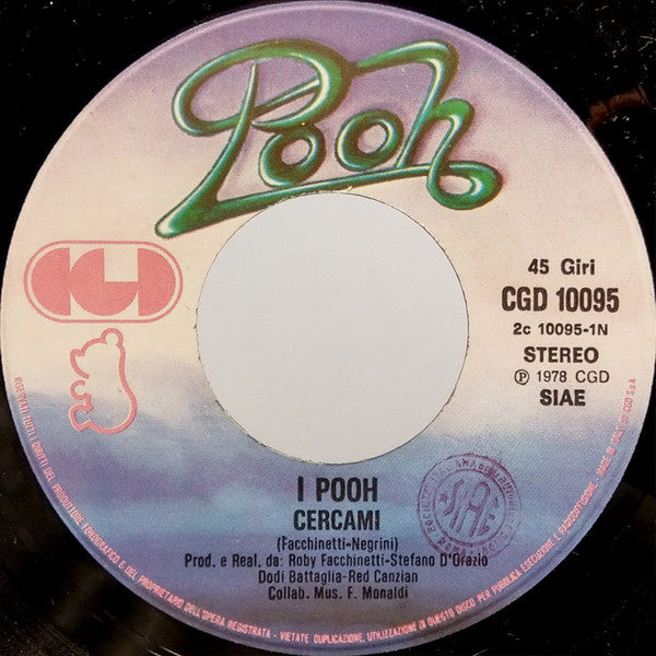 Pooh : Cercami / Giorno Per Giorno (7",45 RPM)