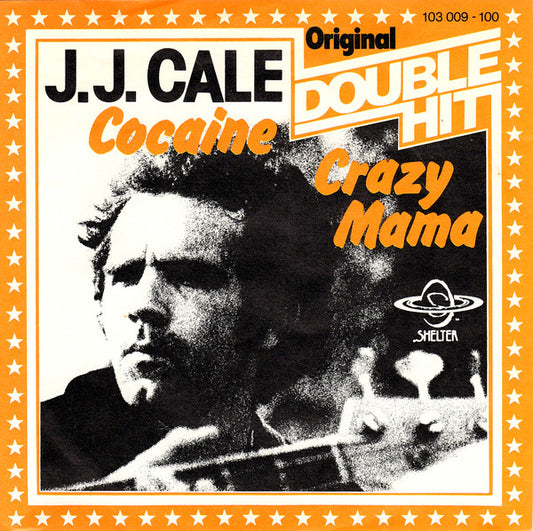 J.J. Cale : Cocaine / Crazy Mama (7",45 RPM,Single)