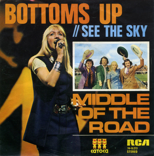 Middle Of The Road : Bottoms Up (7",45 RPM,Single,Stereo)
