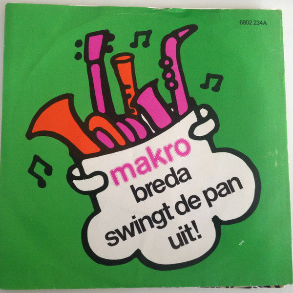 Eerste Bergse Jazz Straat Orkest "Brandaris" : Breda Swingt De Pan Uit! (7",45 RPM,Single,Stereo,Mono)