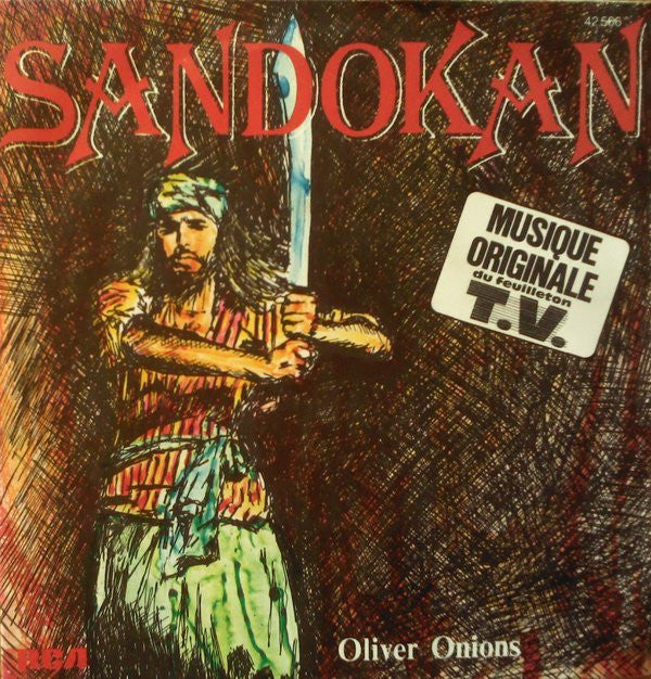 Oliver Onions : Sandokan (Musique Originale Du Feuilleton T.V.) (7",45 RPM,Single)