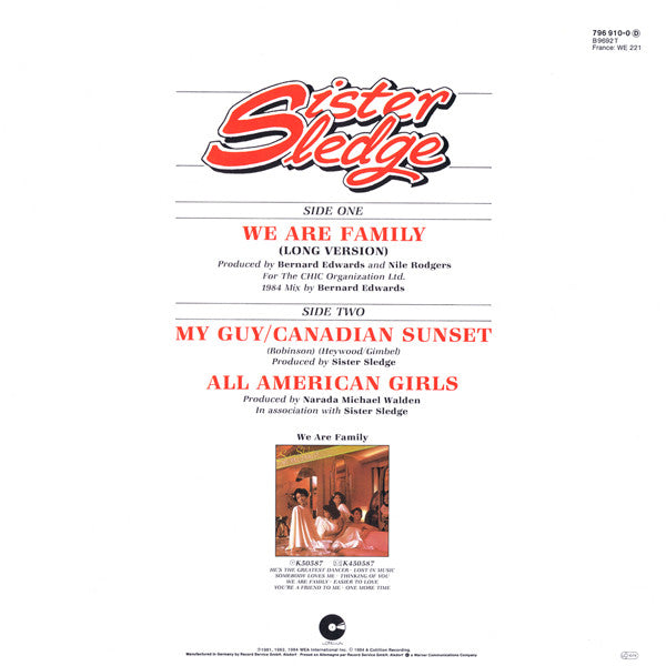 Sister Sledge : We Are Family (Long Version) (1984 Mix By Bernard Edwards) (12",45 RPM)
