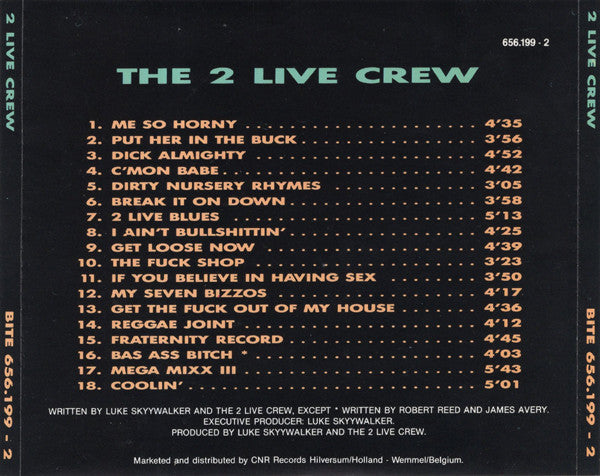 2 Live Crew, The : As Nasty As They Wanna Be (Album)