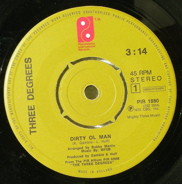 Three Degrees, The : Dirty Ol' Man (7",45 RPM,Single)