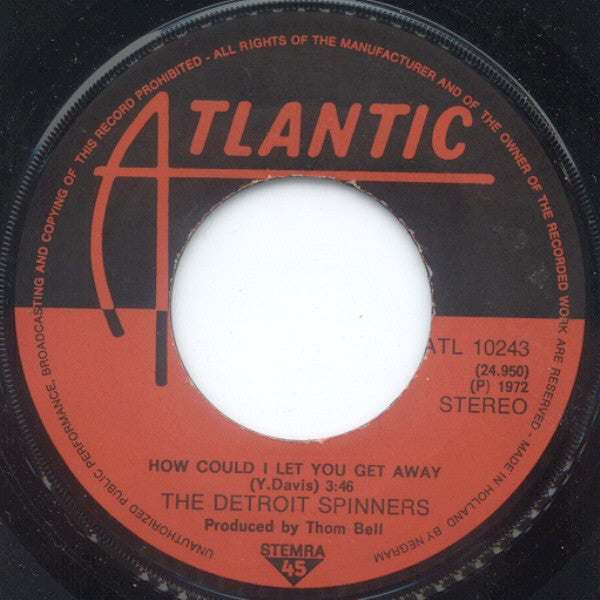 The Detroit Spinners* : I'll Be Around (7", Single)