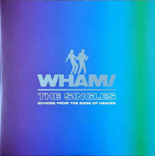 Wham! - The Singles (Echoes From The Edge Of Heaven) (LP,Compilation,Limited Edition) (Mint (M))