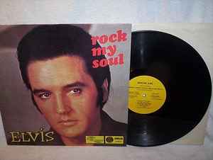 Elvis Presley – Rock My Soul vg+