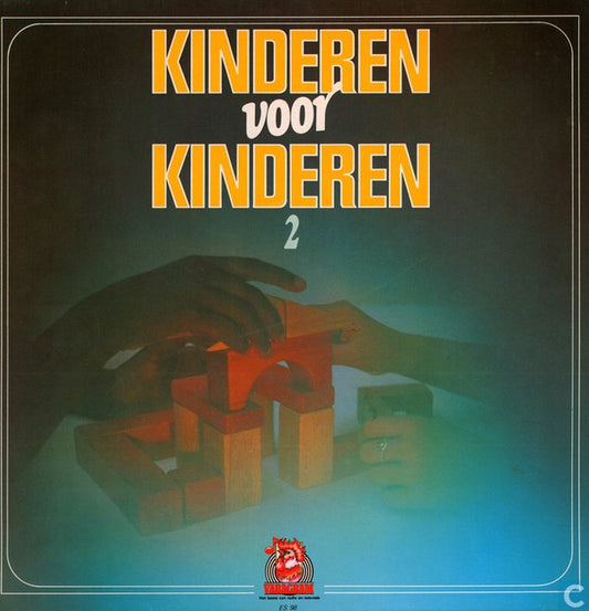 Kinderen voor Kinderen : Kinderen Voor Kinderen 2 (LP,Album)