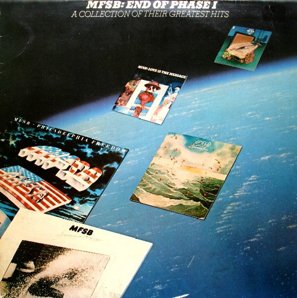 MFSB : End Of Phase I - A Collection Of Their Greatest Hits (LP,Compilation)