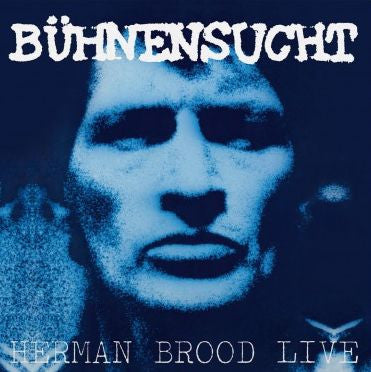 Herman Brood & His Wild Romance : Bühnensucht / Herman Brood Live (LP,Album,Record Store Day,Limited Edition,Reissue,Stereo)