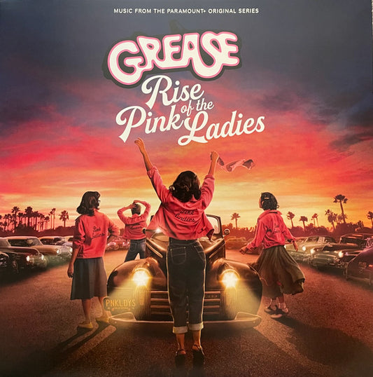 Marisa Davila, Tricia Fukuhara, Ari Notartomaso, Cheyenne Isabel Wells, Shanel Bailey, Niamh Wilson, Jason Schmidt (9), Danny Burstein, Maxwell Whittington-Cooper, Justin Tranter, Cast Of Grease: Rise Of The Pink Ladies : Grease: Rise of the Pink Ladies (LP,Album,Compilation,Stereo)