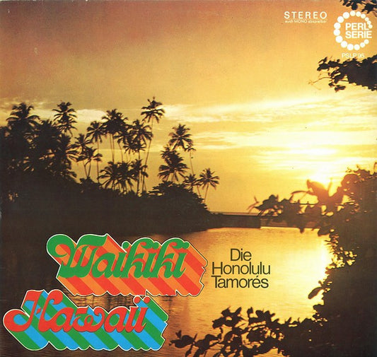 Die Honolulu Tamorés : Waikiki-Hawaii (LP,Album)