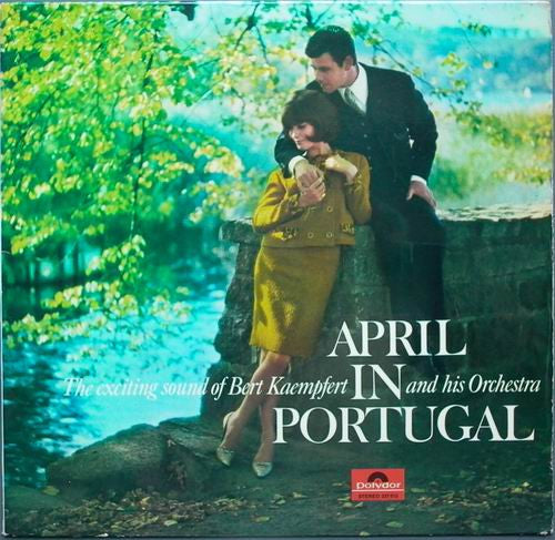 Bert Kaempfert & His Orchestra : April In Portugal (LP,Album,Reissue,Stereo)