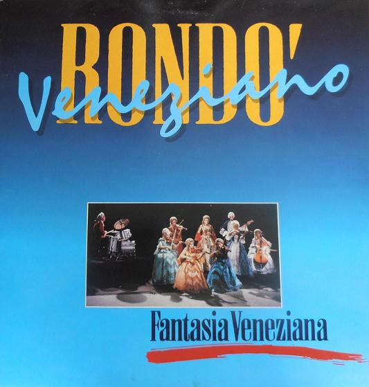 Rondò Veneziano : Fantasia Veneziana (LP,Compilation)