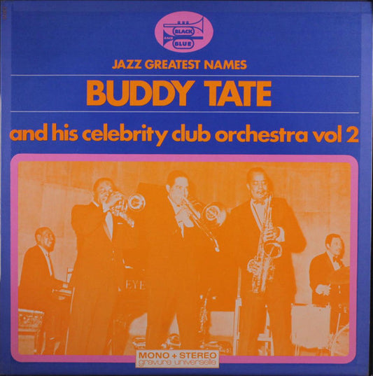 Buddy Tate Celebrity Club Orchestra, The : Buddy Tate And His Celebrity Club Orchestra Vol 2 (LP,Album)