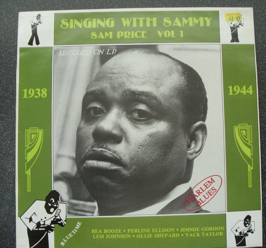 Sammy Price : Singing With Sammy - Vol 1 (1938-1944) (LP,Compilation,Stereo)