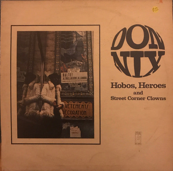 Don Nix : Hobos, Heroes And Street Corner Clowns (LP,Stereo)