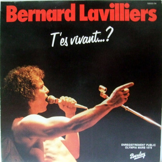 Bernard Lavilliers : T'es Vivant...? (Live Olympia 1978) (LP,Album)