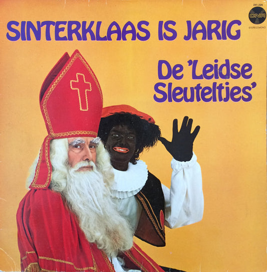 De Leidse Sleuteltjes o.l.v. Henk Franke : Sinterklaas Is Jarig (LP)