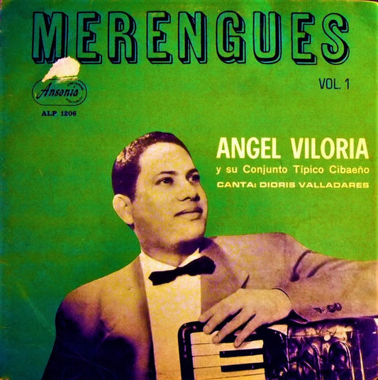 Angel Viloria Y Su Conjunto Típico Cibaeño : Merengues Vol. 1 (LP,Album)