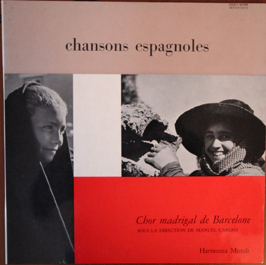 Cor Madrigal Sous La Direction De Manuel Cabero : Chansons Espagnoles (LP,Album)